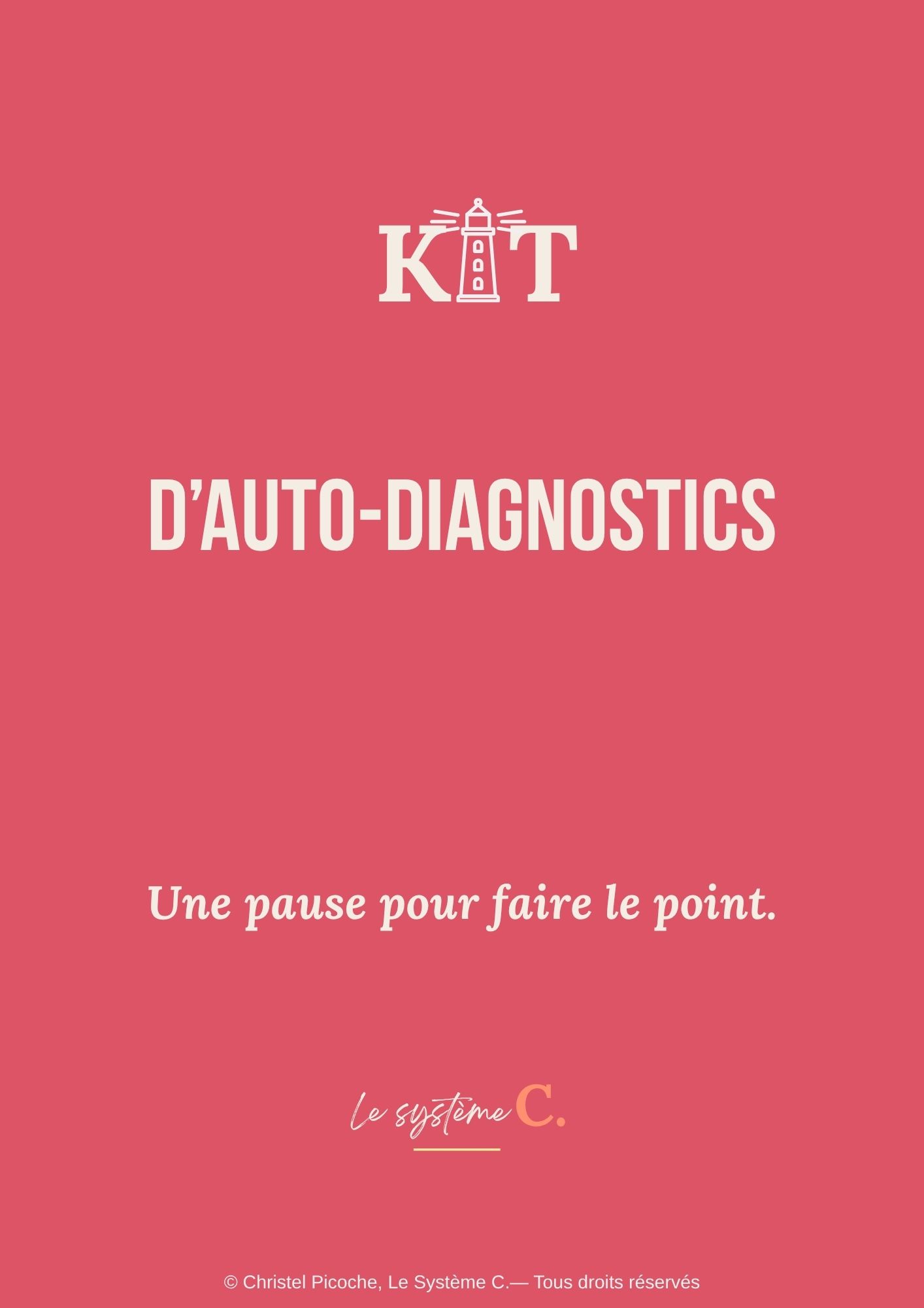 Ton kit d'auto-diagnostics